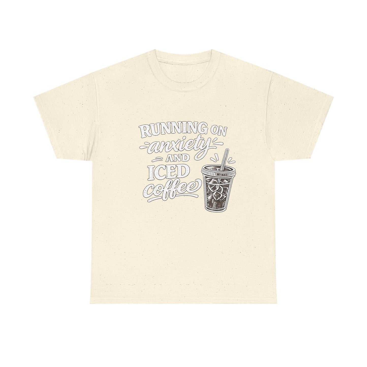 Running on Anxiety and Iced Coffee T-Shirt