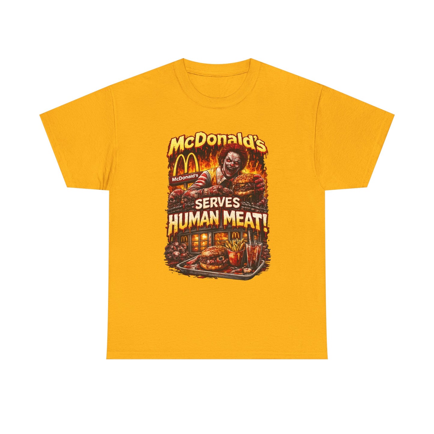 Mcdonalds Serves Human Meat T-Shirt