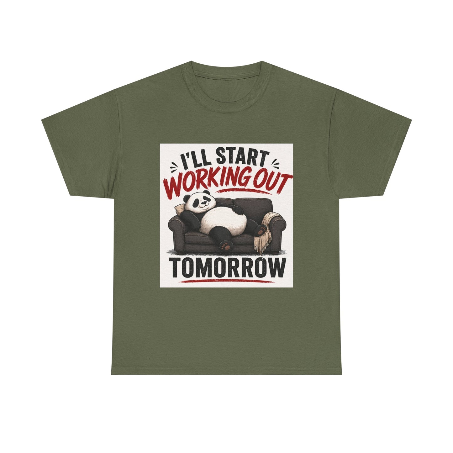 I'll Start Working Out Tomorrow T-Shirt