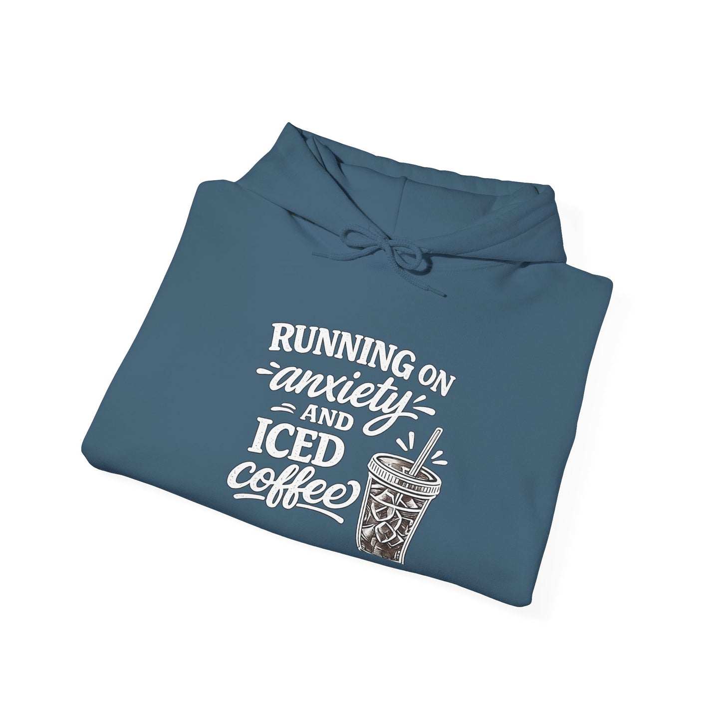 Running on Anxiety and Iced Coffee Hoodie