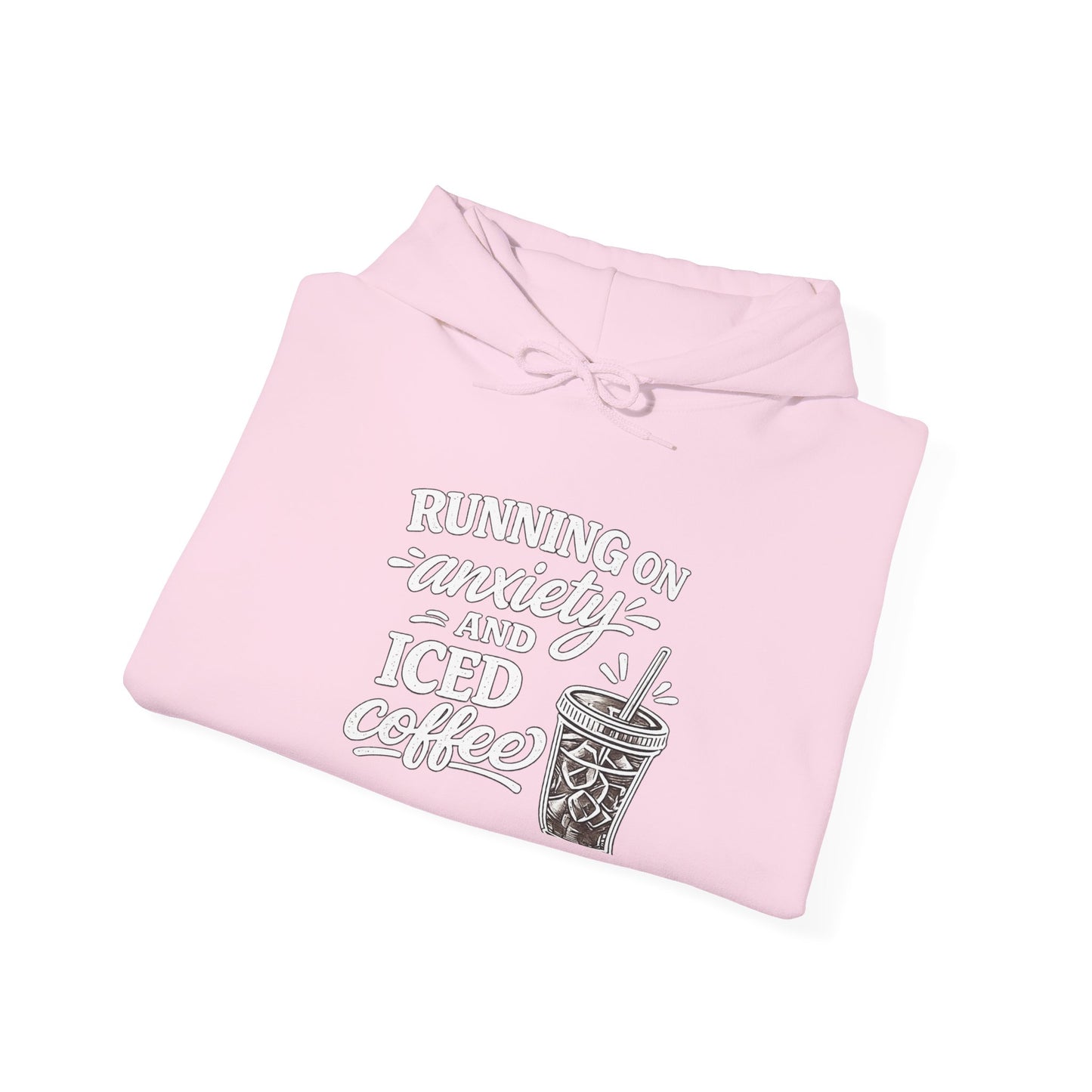 Running on Anxiety and Iced Coffee Hoodie