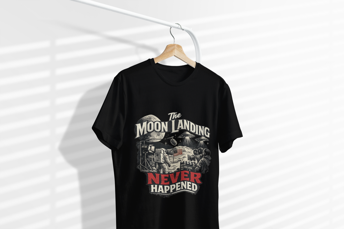 The Moon Landing Never Happened T-Shirt