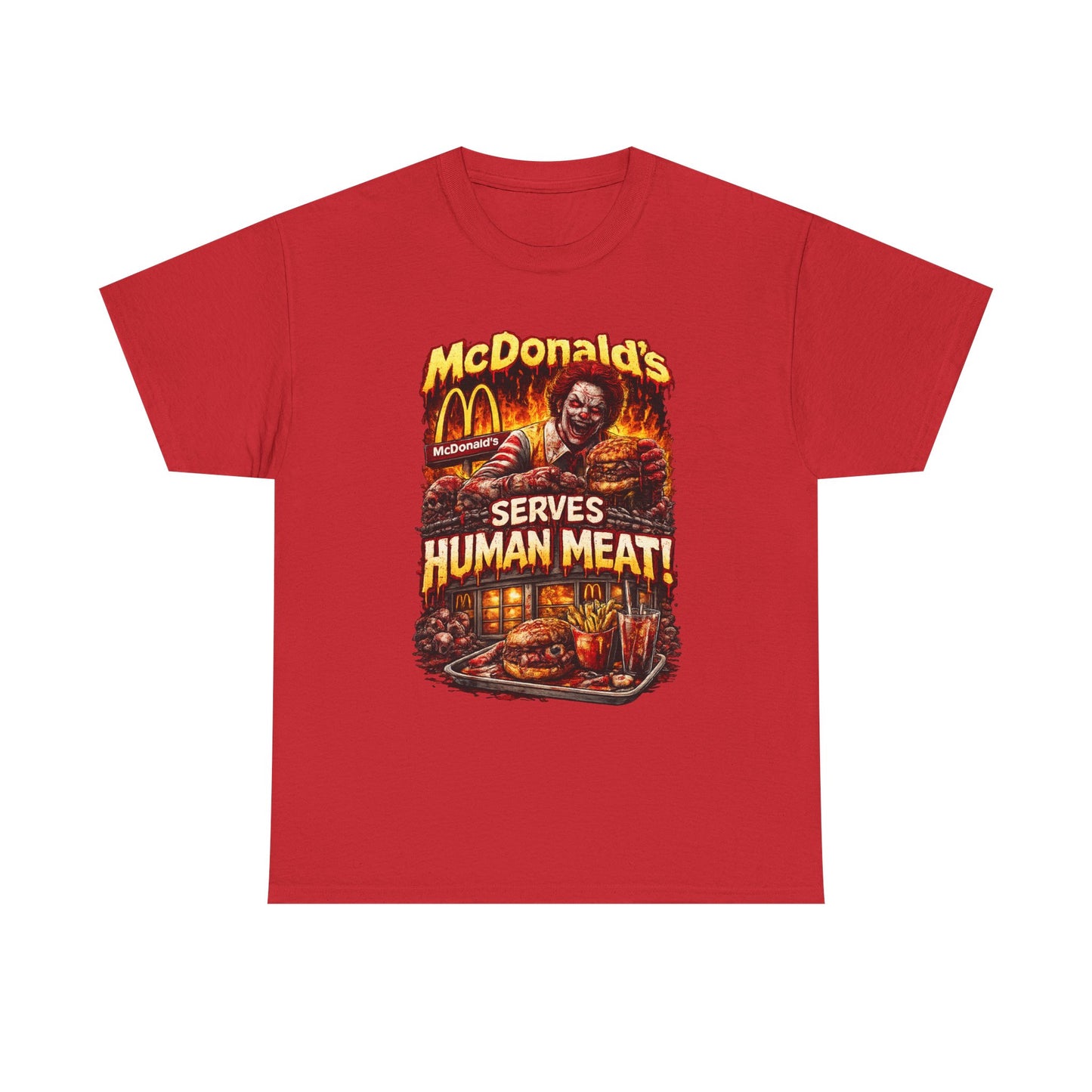 Mcdonalds Serves Human Meat T-Shirt